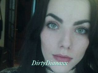 DirtyDianaxx