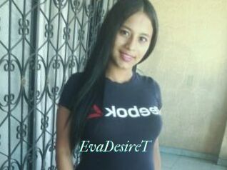 EvaDesireT