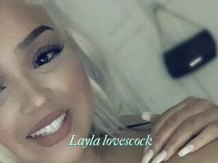 Layla_lovescock