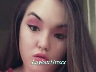 LayloniStroxx