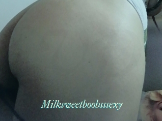 Milksweetboobsssexy