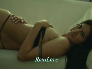 RousLove